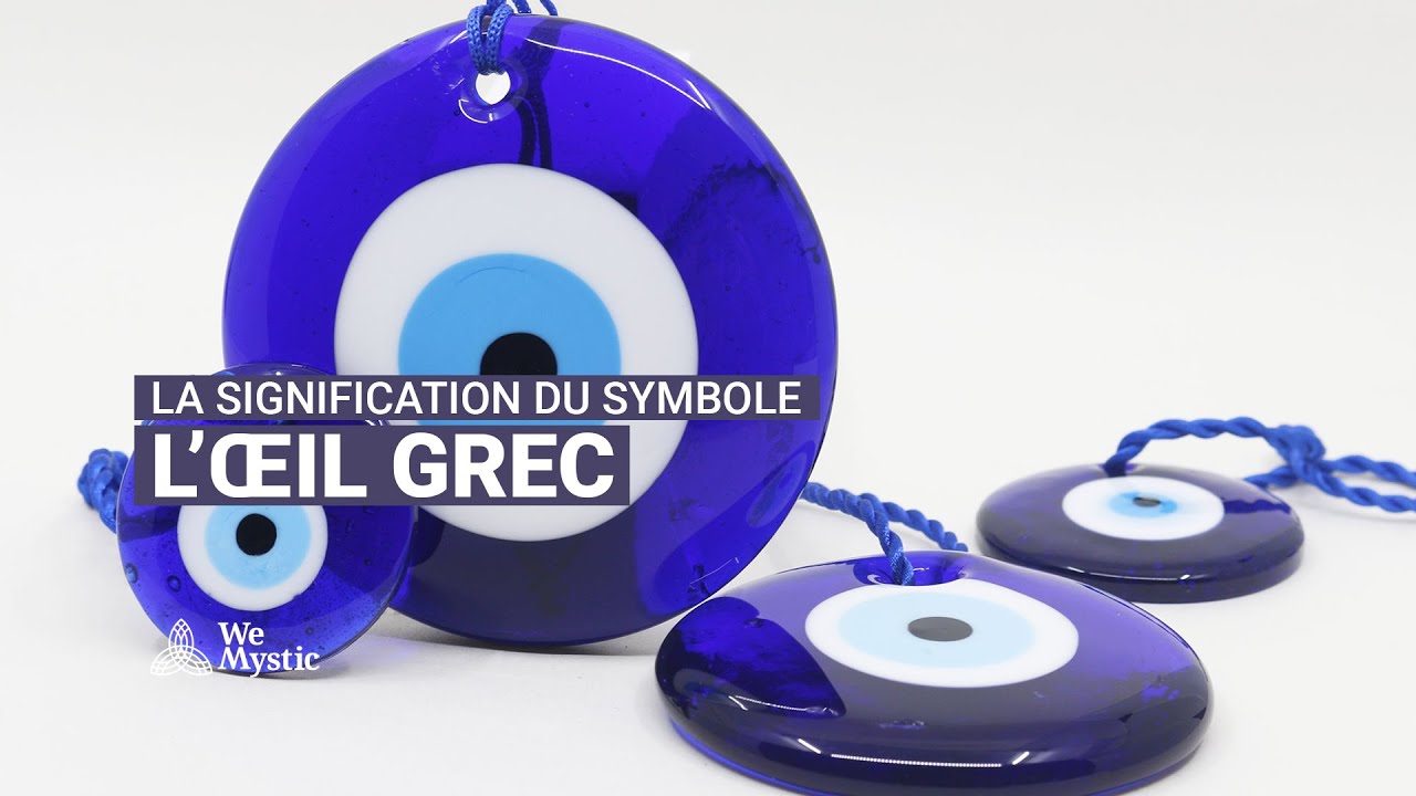 La signification du symbole l&rsquo;&oelig;il grec