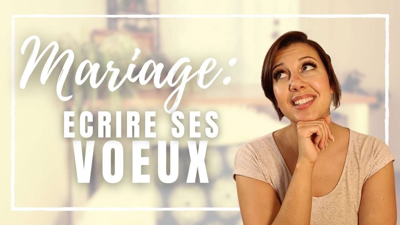 Ecrire ses v&oelig;ux de MARIAGE