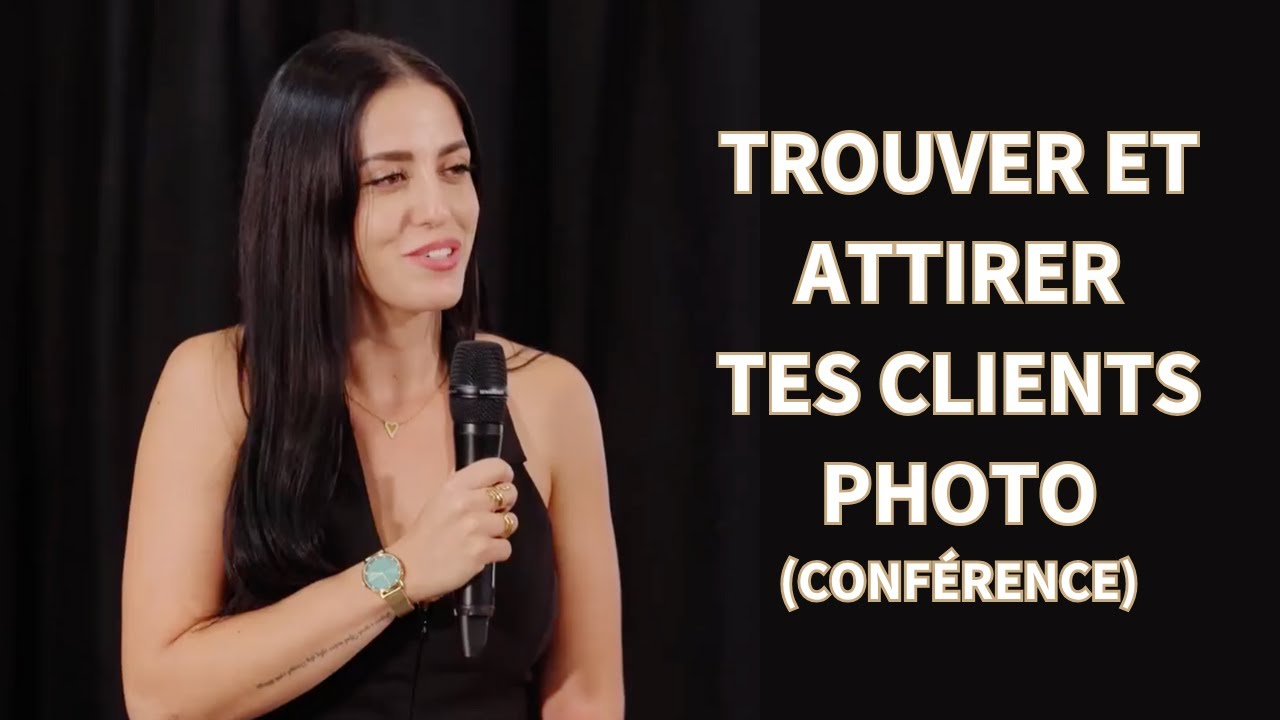 Comment &ecirc;tre le photographe que les clients choisissent - Conf&eacute;rence Salon de la Photo 2025