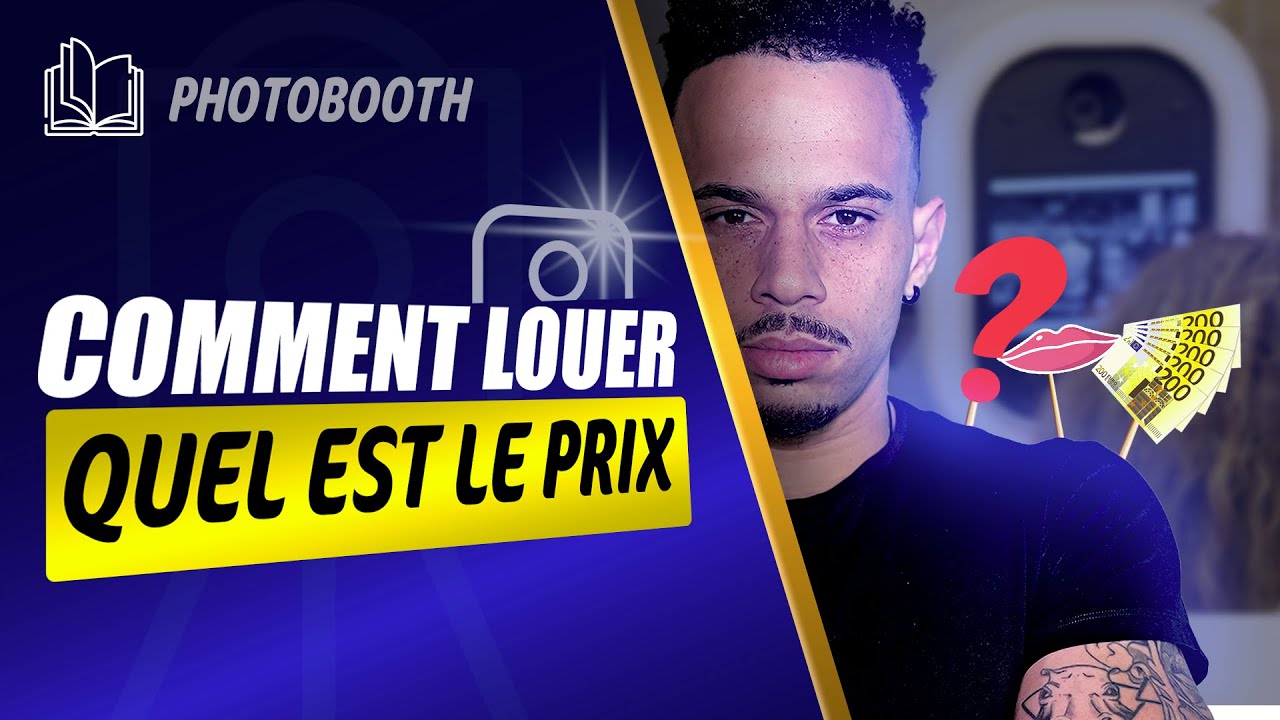 Photobooth quel est le prix location